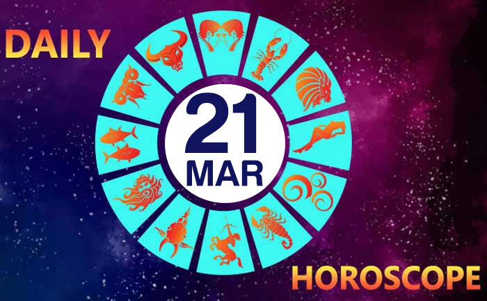 Daily Horoscope 21st March 2020: Check Astrological Prediction For All ...